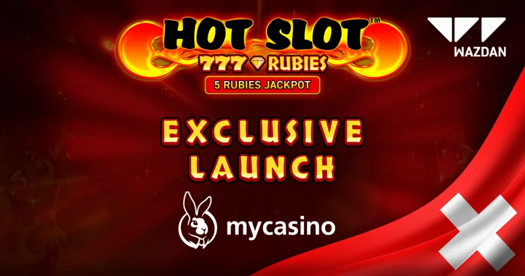 Wazdan lance Hot Slot™ : 777 Rubies en exclusivité sur mycasino.ch